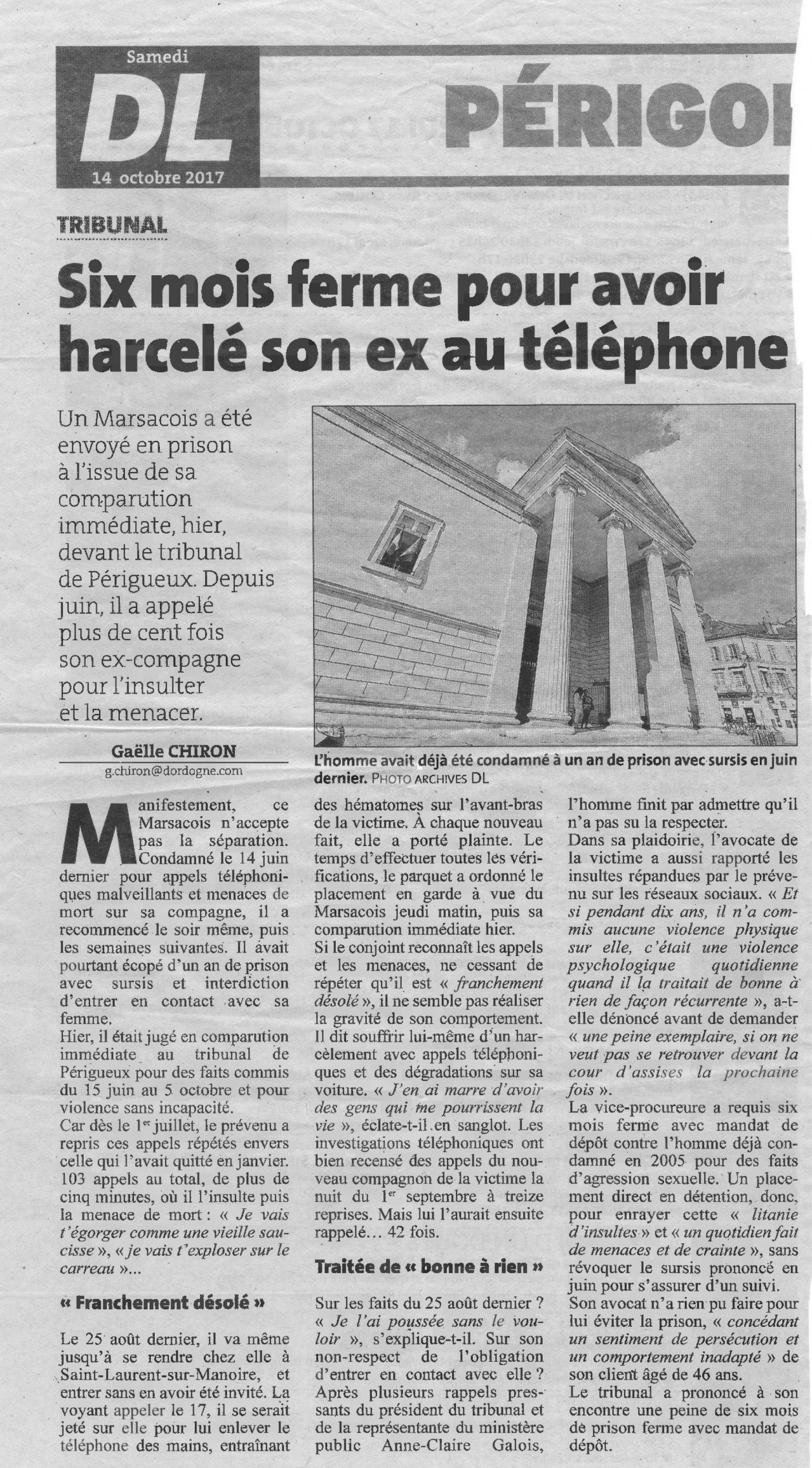 Six mois ferme pour avoir harcelé son ex au téléphone